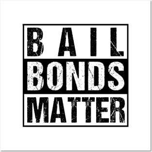 Bail Bondsman Shirt | Funny Bounty Hunter Shirt Posters and Art